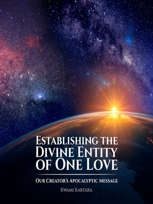 cover image of Establishing the Divine Entity of One Love